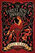 The Forest King's Daughter