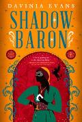 Shadow Baron Burnished City Book 2