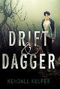 Drift & Dagger