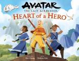 Avatar The Last Airbender Heart of a Hero