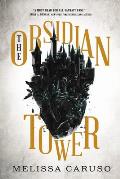 Obsidian Tower Rooks & Ruin Book 1