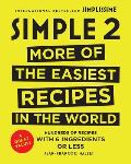 Simple 2 More Of The Easiest Recipes In The World