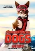 Superpower Dogs Henry Avalanche Rescue Dog