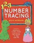 Number Tracing Pre-K Workbook: Fun and Educational Number Writing Practice and Coloring Book for Kids Ages 3-5