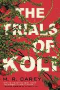 Trials of Koli Rampart Trilogy Book 2