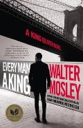 Every Man a King: A King Oliver Novel
