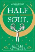 Half a Soul (Regency Faerie Tales #1)