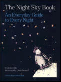 Night Sky Book An Everyday Guide To Every Nigh