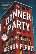 Dinner Party & Other Stories
