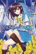 Strike the Blood Volume 6 Manga