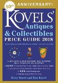 Kovels Antiques & Collectibles Price Guide 2018