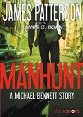 Manhunt: A Michael Bennett Story