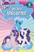 My Little Pony We Are Unicorns