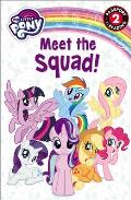 My Little Pony Meet the Squad
