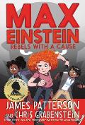 Max Einstein 02 Rebels with a Cause