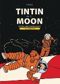 Tintin on the Moon Destination Moon & Explorers on the Moon