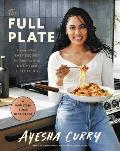 Full Plate Flavor Filled Easy Recipes for Families with No Time & a Lot to Do