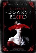 Dowry of Blood