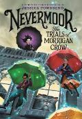 Nevermoor: The Trials of Morrigan Crow (Nevermoor #1)