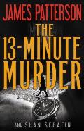 13 Minute Murder A Thriller