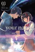 Your Name Volume 03