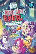My Little Pony Best Gift Ever A Present for Everypony