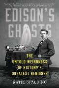 Edisons Ghosts