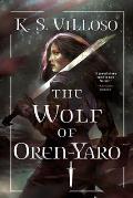 Wolf of Oren Yaro Chronicles of the Bitch Queen Book 1