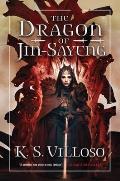 Dragon of Jin Sayeng Chronicles of the Bitch Queen Book 3
