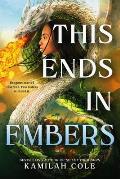 This Ends in Embers (The Divine Traitors #2)