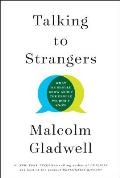 Talking to Strangers: What We Should Know about the People We Don't Know (Large Print)