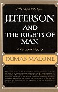 Jefferson & His Time Volume 2 The Rights Of