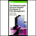 Massachusetts General Hospital Handbook Of Pain Management