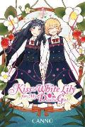 Kiss & White Lily for My Dearest Girl Volume 01