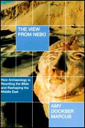 View From Nebo How Archaeology Is Rewrit