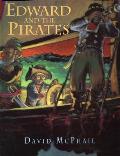 Edward & The Pirates