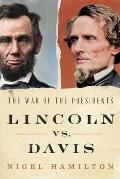 Lincoln vs Davis