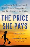 The Price She Pays: Confronting the Hidden Mental Health Crisis in Women's Sports — From the Schoolyard to the Stadium
