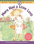 Mary Had A Little Lamb Sing Along Stories