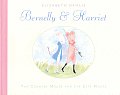 Bernelly & Harriet The Country Mouse &