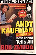 Andy Kaufman Revealed Best Friend Tell All