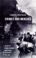 Crimes & Mercies The Fate of German Civilians Under Allied Occupation 1944 1950