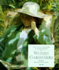 Illustrated Virago Book of Women Gardeners