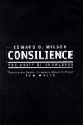Consilience The Unity Of Knowledge Uk Edition