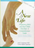 New Life Pregnancy Birth & Your Childs
