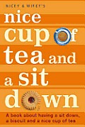 Nicey & Wifeys Nice Cup Of Tea & A Sit