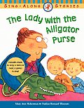 Lady With The Alligator Purse The