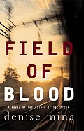 Field Of Blood A Novel