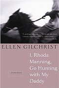 I Rhoda Manning Go Hunting with My Daddy & Other Stories