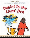 Daniel In The Lions Den A Bible Story